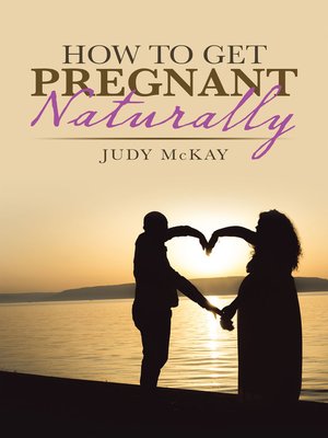 cover image of How to Get Pregnant Naturally